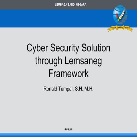 ID IGF 2016 - Infrastruktur 3 - Cyber Security Solution through Lemsaneg Framework
