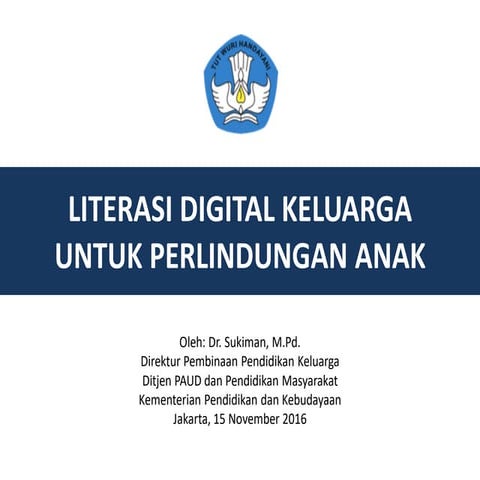 ID IGF 2016 - Sosial Budaya 3 - Literasi Digital untuk Keluarga