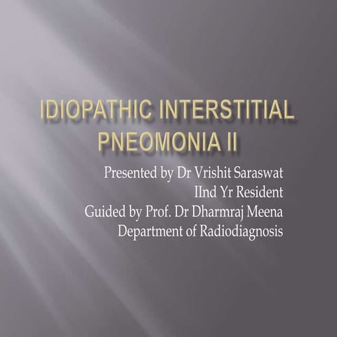Idiopathic interstitial pneomonia part2