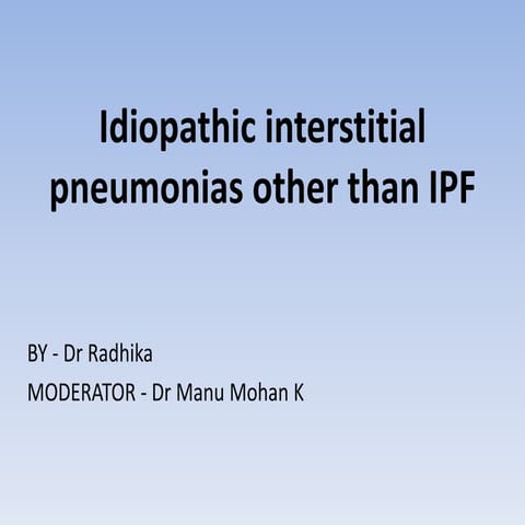 Idiopathic interstitial pneumonias