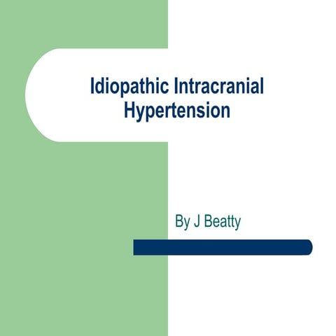 Idiopathic Intracranial Hypertension