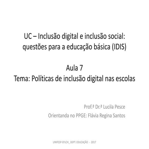 Políticas de inclusão digital nas escolas - Bonilla e Pretto