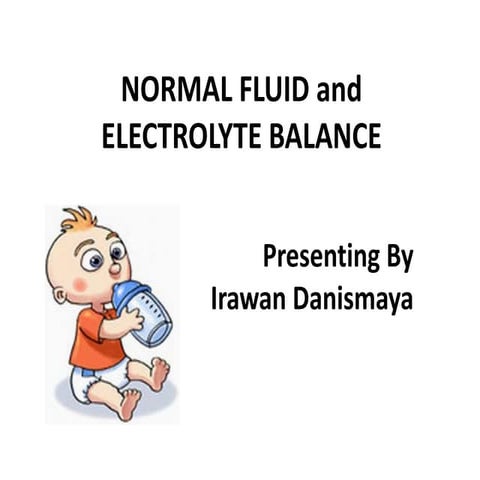 keseimbangan cairan dan elektrolit