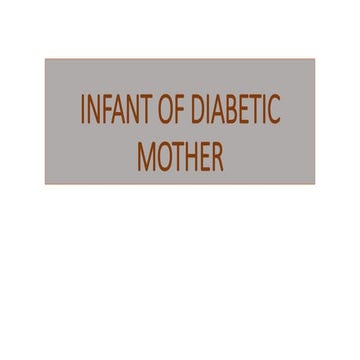 Infant of diabetic mother