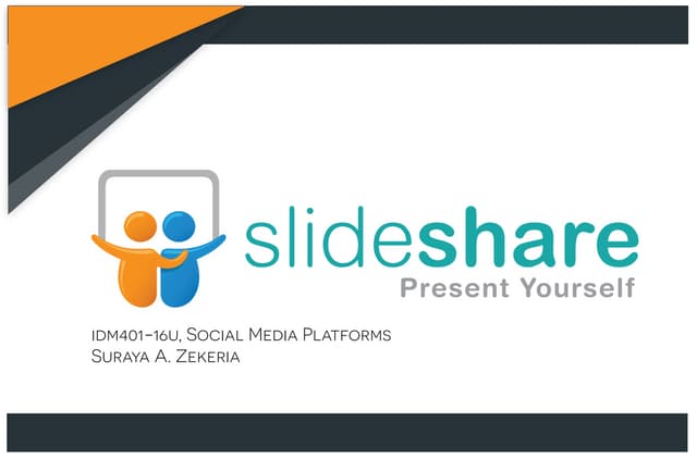 Social Media Platform- SlideShare
