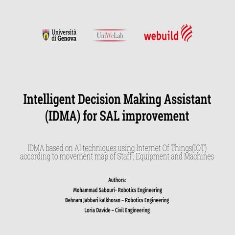 Intelligent Decision Making Assistant (IDMA) for SAL improvement.pptx