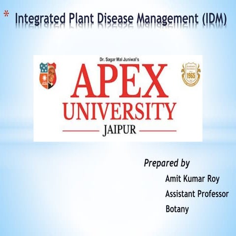 Integrated Plant Disease Management (IDM)