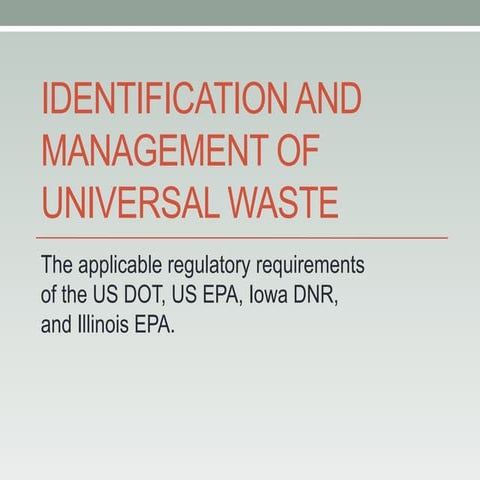 Management of Universal Waste in Iowa & Illinois