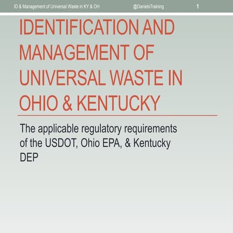 The Identification & Management of Universal Waste in Kentucky and Ohio