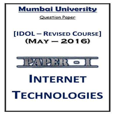 Internet Technologies (May – 2016) [Question Paper | IDOL: Revised Course]