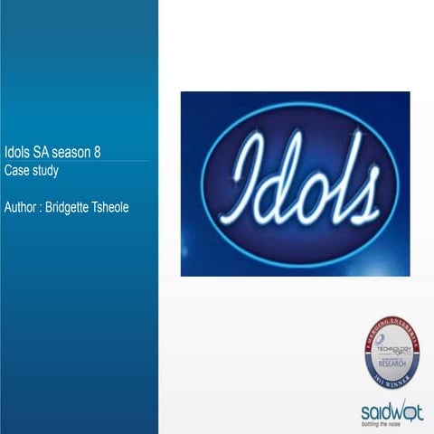 Idols SA Season 8 Case Study