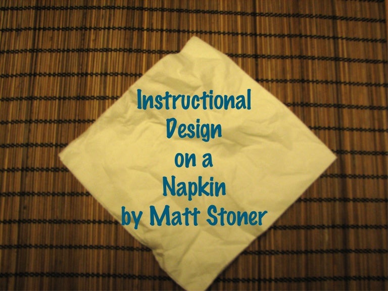 Instructional Design On A Napkin