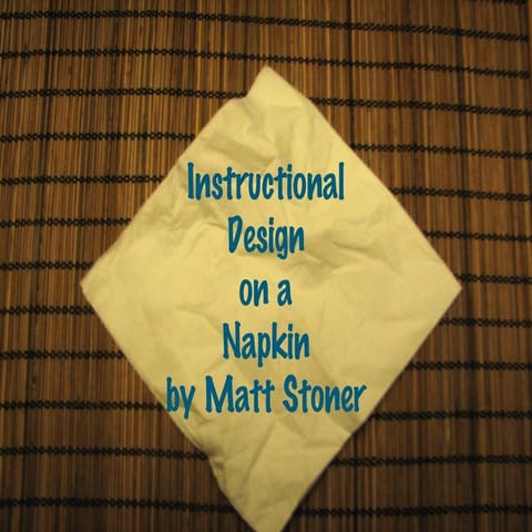 Instructional Design  On A Napkin