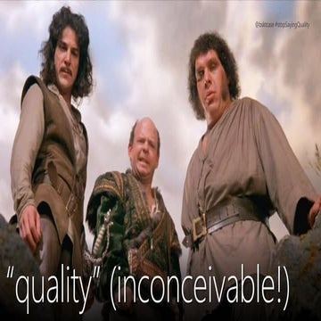 I Do Not Think It Means What You Think It Means: 