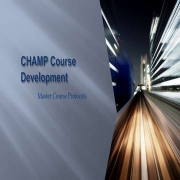 CHAMP Instructional Design presentation advisory meeting june 23 2014