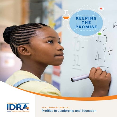 IDRA 2017 Annual Report_Keeping the Promise_Profiles in Leadership and Education