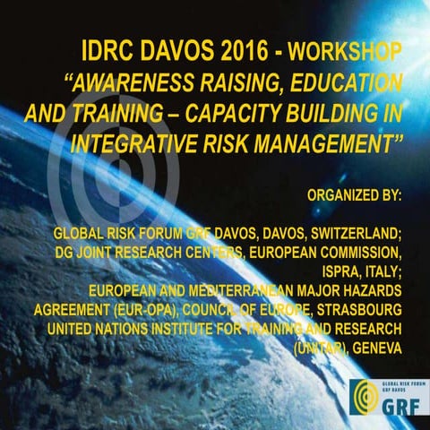 IDRC Davos 2016 - Workshop Awareness Raising, Education and Training - Capaci...