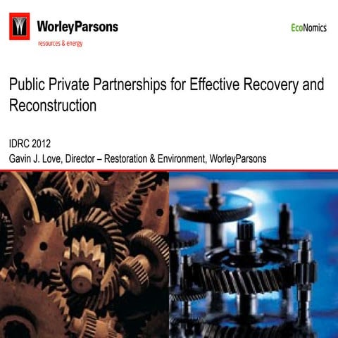 Old issues, new approaches - public private partnerships for effective recove...