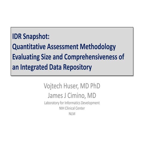 Vojtech Huser IDR Snapshot