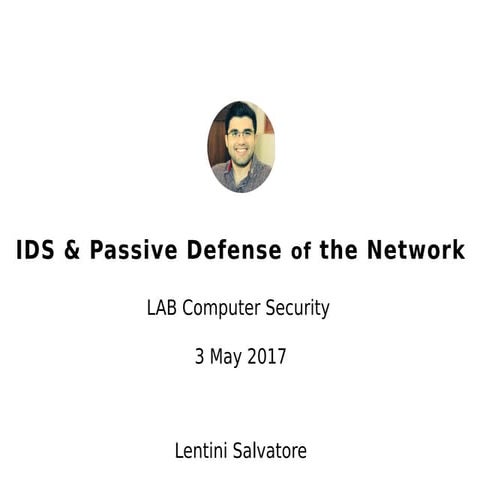 IDS & Passive Network Defense