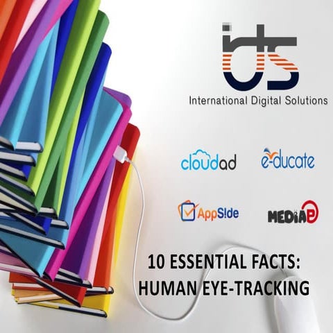 10 Essential Facts: Human Eye Tracking