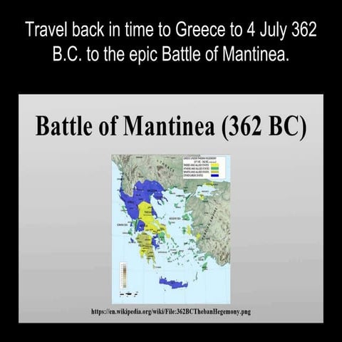 The Battle of Mantinea spelled the end of Greek City-States