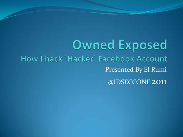 How I Hack, Hacker Facebook Account