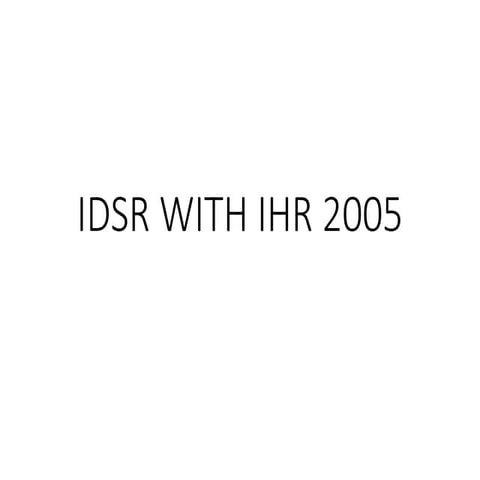 IDSR WITH IHR on immunology and basic science .pptx
