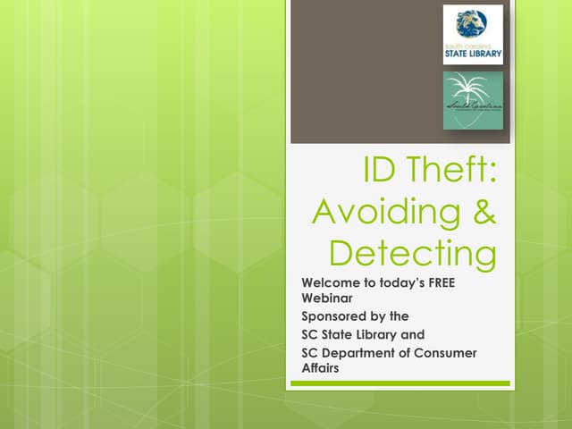 Id theft avoiding and detecting