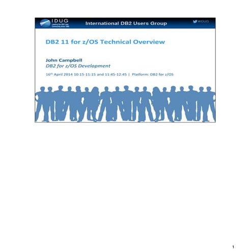 DB2 11 Technical Overview by John Campbell 
