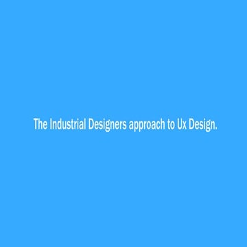 Industrial Design fundamental in User Experience Design 