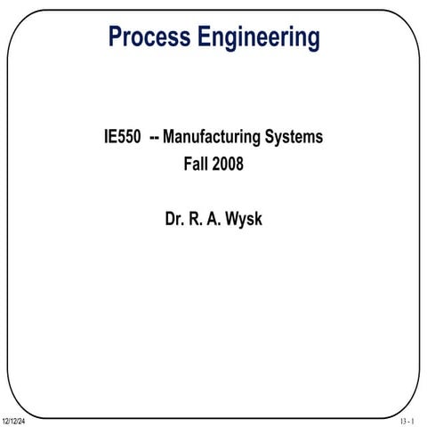CIM notes : process engineering concepts in detail
