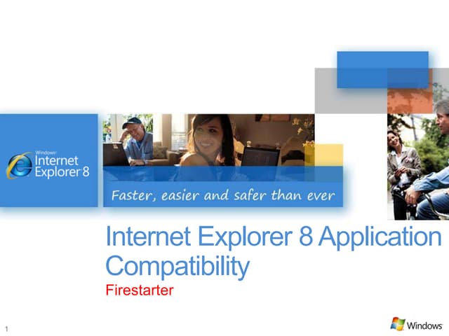 Internet Explorer 8 Application Compatibility - IE8 Firestarter