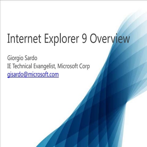 Ie9 overview | PPT