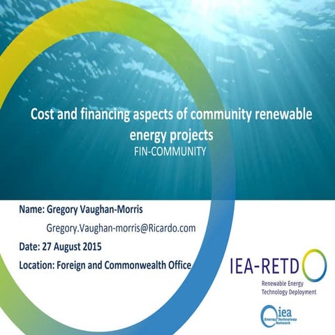 FIN COMMUNITY, IEA RETD workshop in London, 26th August 2015
