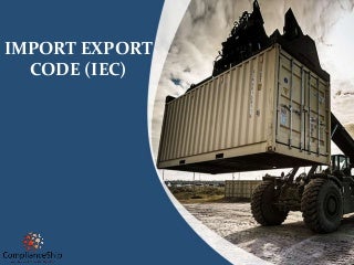 Import Export Code (IEC) - Business beyond the Boundaries 