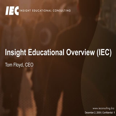 IEC: Insight Educational Consulting Company Overview