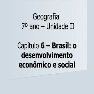 IECJ - Cap. 06 - Brasil - o desenvo...