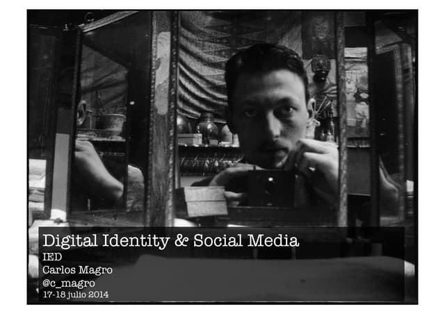 Digital Identity & Social Media