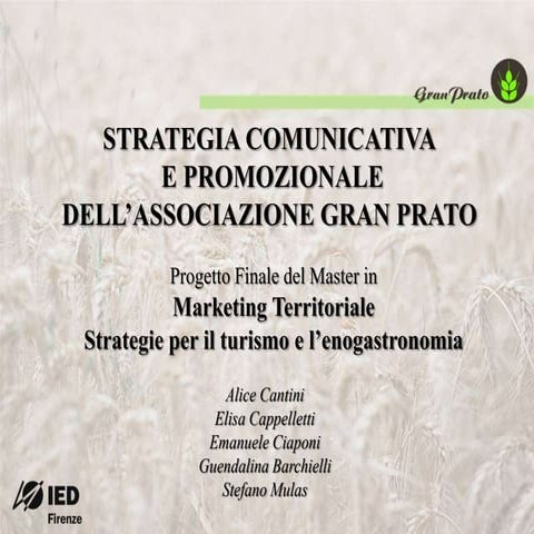 Piano Marketing strategico per l'Associazione Gran Prato - IED Firenze