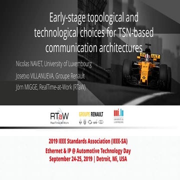 Early-stage topological and technological choices for TSN-based communication...
