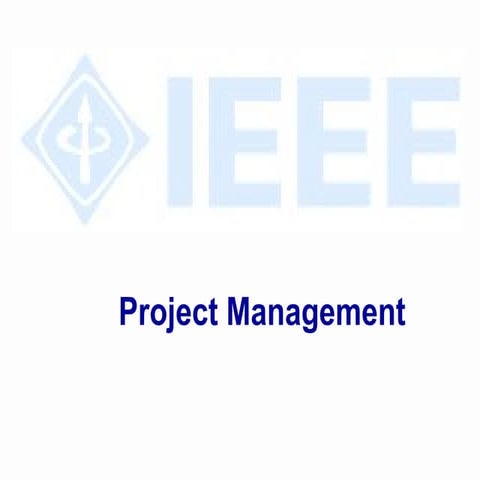 IEEE Project Management