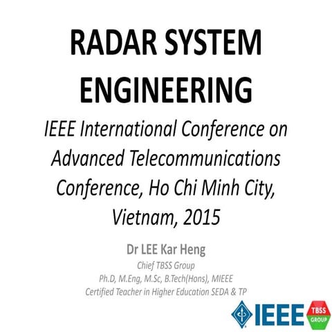 A Tutorial on Radar System Engineering