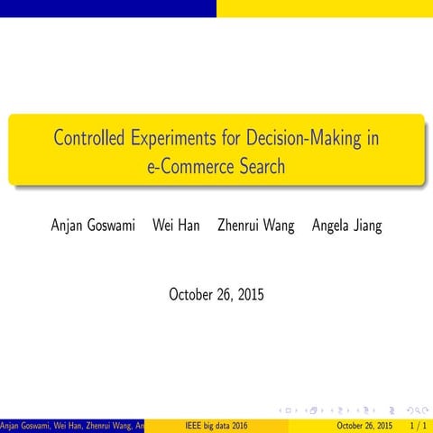 Controlled Experiments for Decision-Making in e-Commerce Search