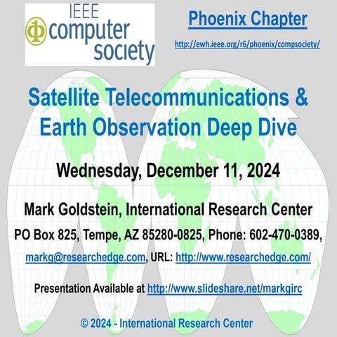 IEEE Computer Society Phoenix Chapter - Satellite Telecommunications & Earth ...