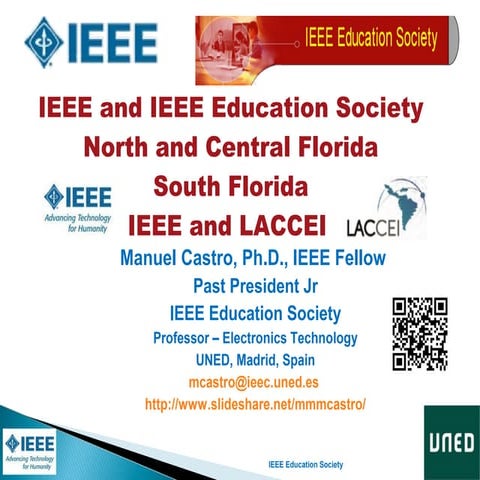 IEEE and IEEE Education Society - IEEE and LACCEI 