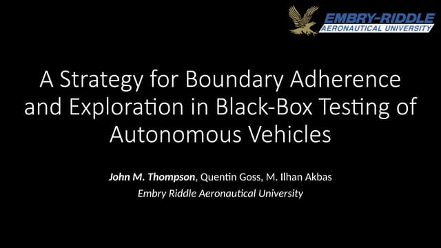 A Strategy for Boundary Adherence and Exploration in Black-Box Testing of Autonomous Vehicles - IEEE MOST