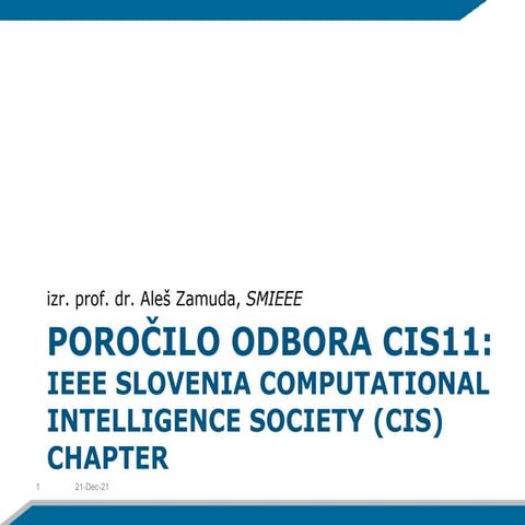 IEEE Slovenia CIS in 2021 (a report in Slovene language)