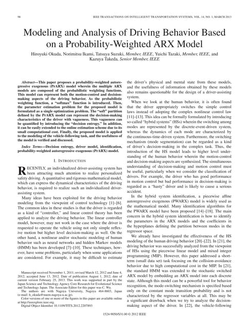 Ieeepro techno solutions   2013 ieee embedded project modeling and analysis of driving behavior based on a probability-weighted arx model