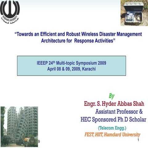 Towards an Efficient and Robust Wireless Disaster Management Architecture for...